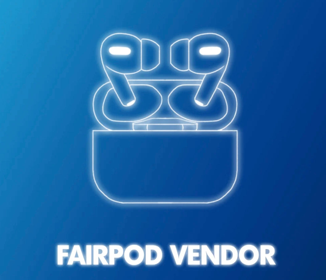 FAIRPODS VENDOR